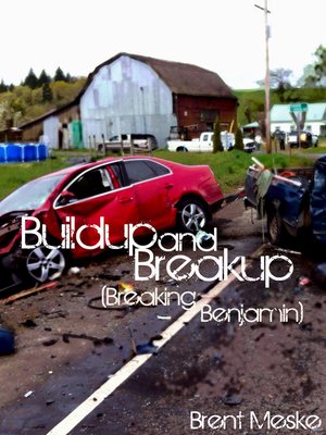 cover image of Buildup and Breakup (a Tale of Breaking Benjamin)